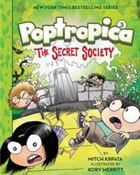 The Secret Society (Poptropica Book 3)