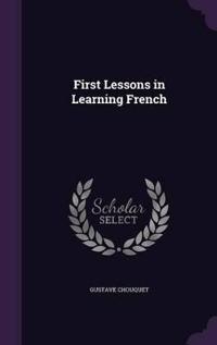 First Lessons in Learning French
