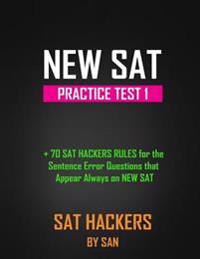 SAT Reading & Writing Test 1: All the Logic and Rules Behind the Every Single SAT Question