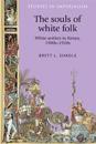 The Souls of White Folk