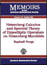 Heisenberg Calculus and Spectral Theory of Hypoelliptic Operators on Heisenberg Manifolds