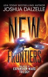 New Frontiers: Expansion Wars Trilogy, Book One