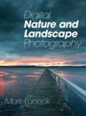 Digital Nature and Landscape Photography