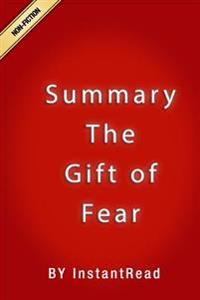 Summary the Gift of Fear: From Gavin de Becker
