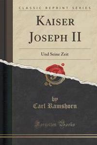 Kaiser Joseph II