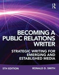 Becoming a Public Relations Writer