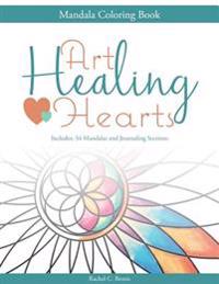 Art Healing Hearts: Mandala Coloring Book