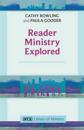 Reader Ministry Explored
