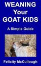 Weaning Your Goat Kids A Simple Guide