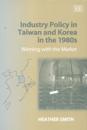 Industry Policy in Taiwan and Korea in the 1980s