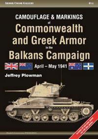 Camouflage and Markings of Commonwealth and Greek Armor in the Balkans Campaign