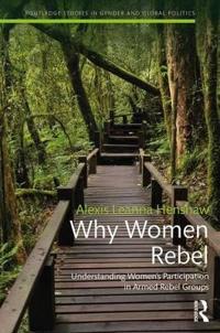 Why Women Rebel