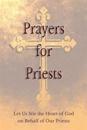 Prayers for Priests