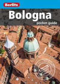 Berlitz: Bologna Pocket Guide
