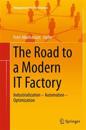 The Road to a Modern IT Factory