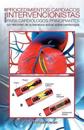 Manual de procedimientos cardiacos intervencionistas para cardiólogos principiantes
