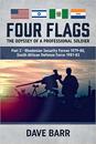 Four Flags, the Odyssey of a Professional Soldier Part 2