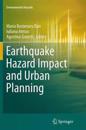 Earthquake Hazard Impact and Urban Planning