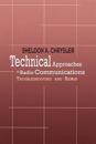 Technical Approaches to Radio Communications