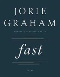 Fast: Poems