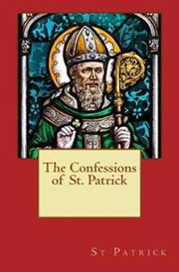 The Confessions of St. Patrick