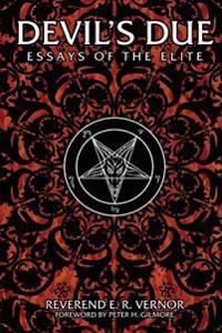 Devil's Due Essays of the Elite