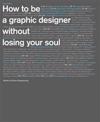 How to Be a Graphic Designer Withou: New Expanded Version
