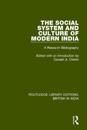 The Social System and Culture of Modern India