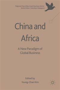 China and africa - a new paradigm of global business
