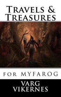 Travels & Treasures: For Mythic Fantasy Role-Playing Game