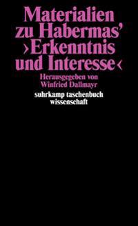 Materialien zu Habermas' »Erkenntnis und Interesse«