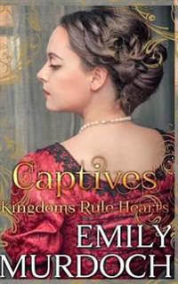Captives: Hearts Rule Kingdoms