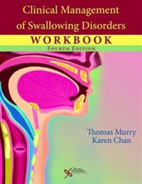 Clinical Management of Swallowing Disorders