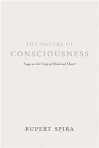 The Nature of Consciousness
