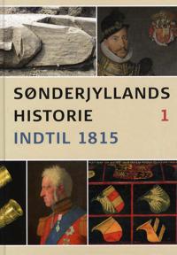 Sønderjyllands historie-Indtil 1815