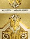 Washington and Baltimore Art Deco