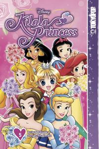 Disney Manga: Kilala Princess Volume 5