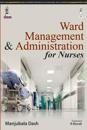 Ward Management & Administration for Nurses