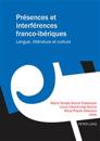 Présences Et Interférences Franco-Ibériques