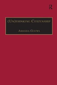 Unthinking Citizenship