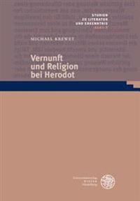 Vernunft Und Religion Bei Herodot