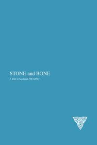Stone and bone