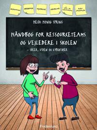 Håndbog for ressourceteams og vejledere i skolen