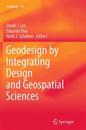Geodesign by Integrating Design and Geospatial Sciences