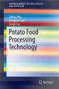 Potato Staple Food Processing Technology