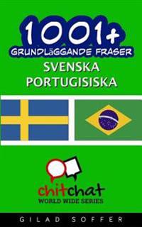 1001+ Grundlaggande Fraser Svenska - Portugisiska