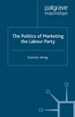 Politics of Marketing the Labour Party