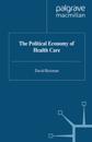 Political Economy of Health Care