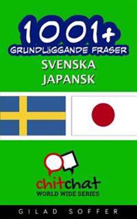 1001+ Grundlaggande Fraser Svenska - Japansk