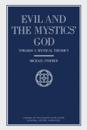 Evil and the Mystics' God